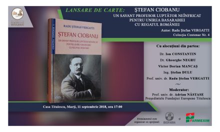 Lansare de carte: „Ștefan Ciobanu. Un savant profesor luptător neînfricat pentru unirea Basarabiei cu Regatul României”