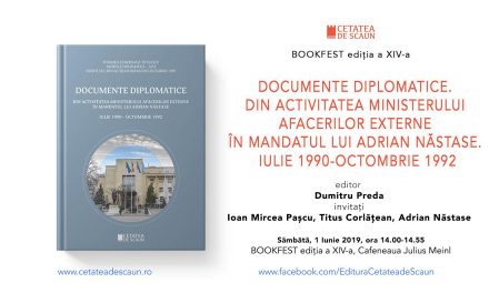 Lansare de carte: Documente diplomatice. Din activitatea Ministerului Afacerilor Externe în mandatul lui Adrian Năstase. Iulie 1990-octombrie 1992