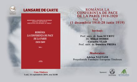 Lansare de carte: ROMÂNIA LA CONFERINȚA DE PACE DE LA PARIS 1919-1920