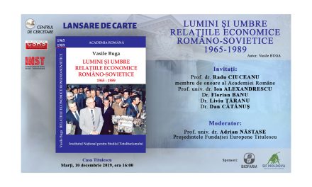 Lansare de carte: Lumini şi umbre. Relaţiile economice româno-sovietice, 1965-1989